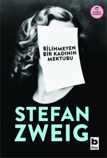 Bilinmeyen Bir Kadının Mektubu – Stefan Zweig – Bilgi Yayınevi – kitap kapağı