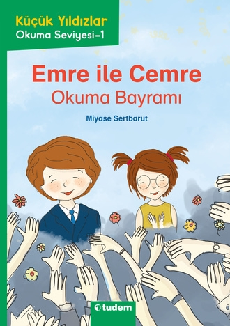 Küçük Yıldızlar: Emre ile Cemre Okuma Bayramı - Tudem Yayınları Kitap