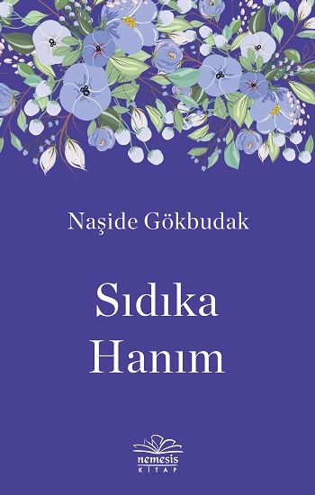 Sıdıka Hanım - Nemesis Kitap Kitap