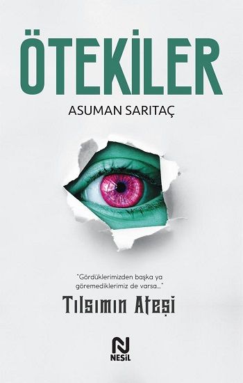 Ötekiler – Asuman Sarıtaç – Nesil Yayınları – kitap kapağı