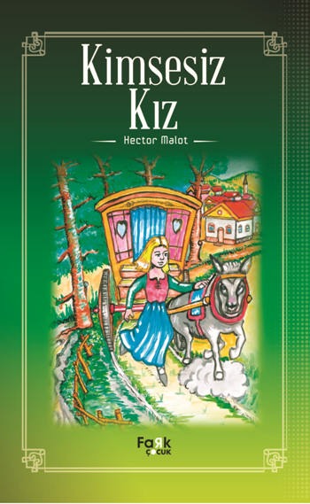 Kimsesiz Kız – Hector Malot – Fark Yayınları – kitap kapağı