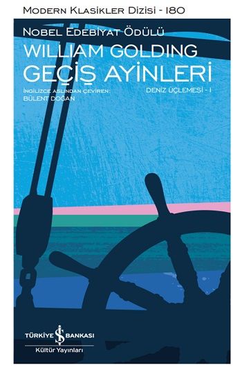 Geçiş Ayinleri - Deniz Üçlemesi 1 (Ciltli) - İş Bankası Kültür Yayınları Kitap