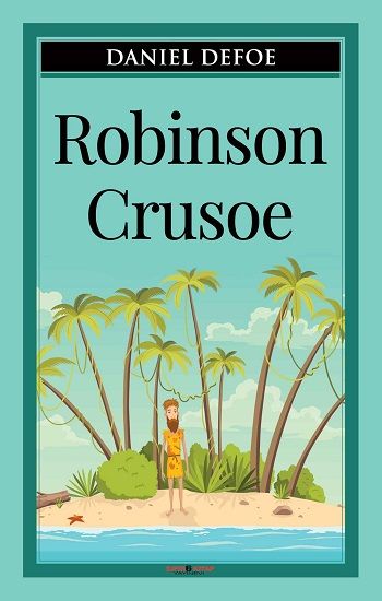 Robinson Crusoe – Daniel Defoe – Sıfır6 Yayınevi – kitap kapağı