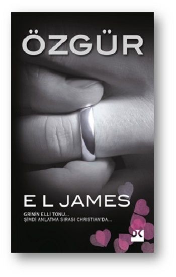 Özgür – E. L. James – Doğan Kitap – kitap kapağı
