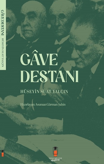 Gave Destanı - İdeal Kültür Akademik Kitap
