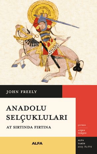 Anadolu Selçukluları - Alfa Yayınları Kitap