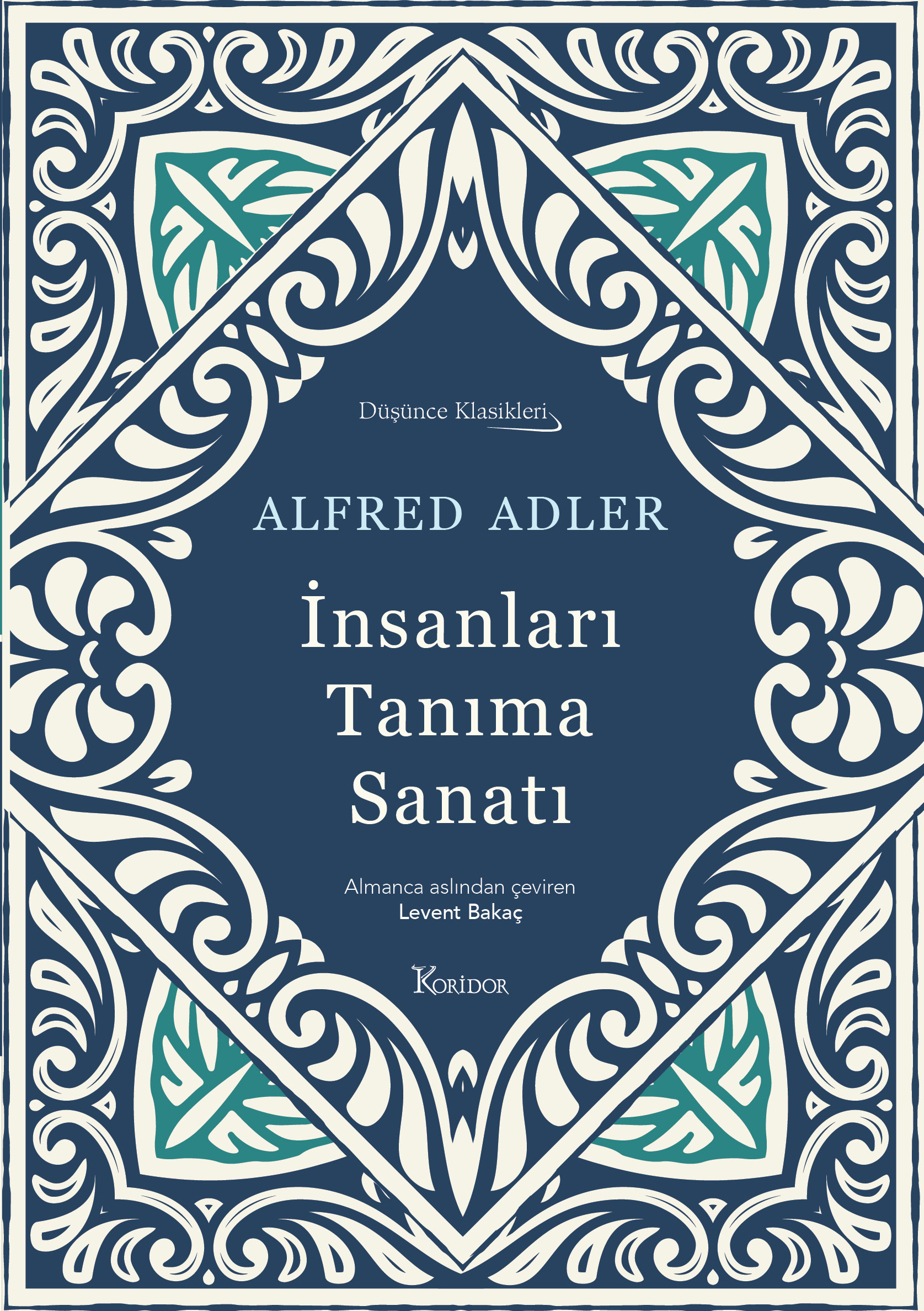 İnsanları Tanıma Sanatı (Bez Ciltli) - Koridor Yayıncılık Kitap
