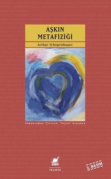 Aşkın Metafiziği – Arthur Schopenhauer – Ayrıntı Yayınları – kitap kapağı