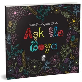 Aşk ile Boya - Ema Kitap Kitap