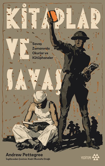 Kitaplar Ve Savaş - Savaş Zamanında Okurlar ve Kütüphaneler - Yeditepe Yayınevi Kitap