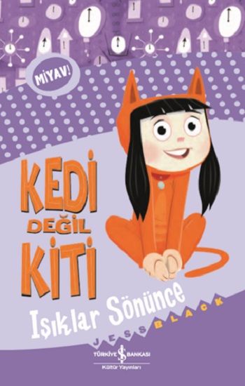 Kedi Değil Kiti – Işıklar Sönünce - İş Bankası Kültür Yayınları Kitap