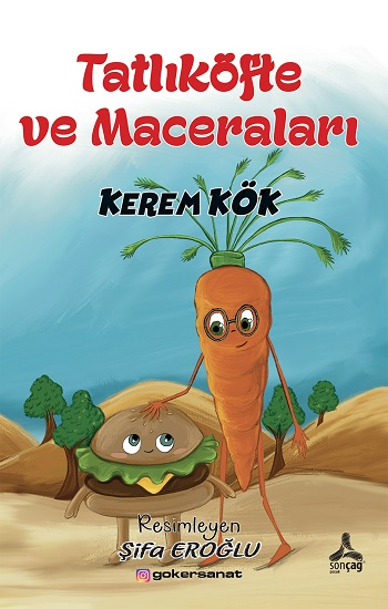 Tatlıköfte ve Maceraları - Sonçağ Kitap