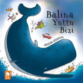 Balina Yuttu Bizi - Eksik Parça Yayınları Kitap