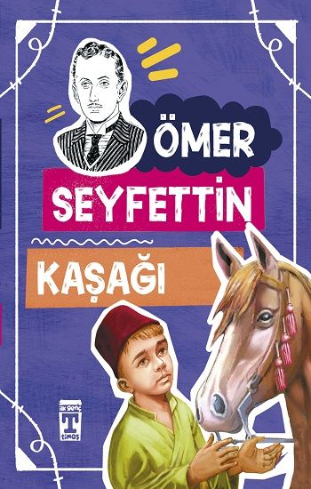 Kaşağı – Ömer Seyfettin – Timaş Çocuk – kitap kapağı