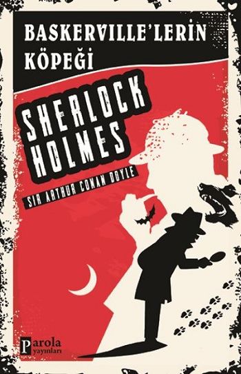 Baskerville'lerin Köpeği - Sherlock Holmes - Parola Yayınları Kitap