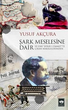 Şark Meselesine Dair - Ötüken Neşriyat Kitap