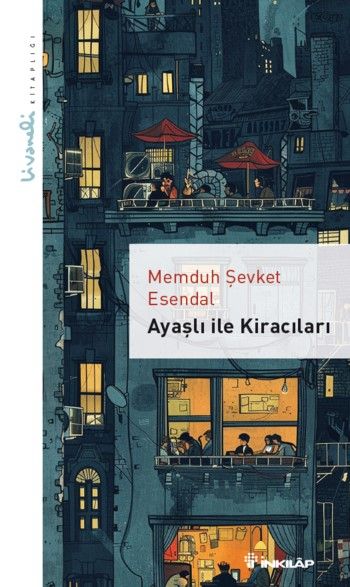 Ayaşlı ile Kiracıları – Livaneli Kitaplığı - İnkılap Kitabevi Kitap