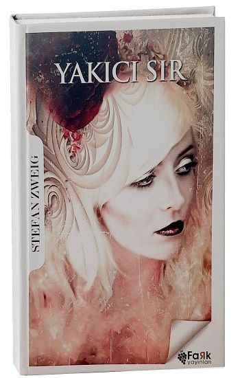 Yakıcı Sır – Stefan Zweig – Fark Yayınları – kitap kapağı
