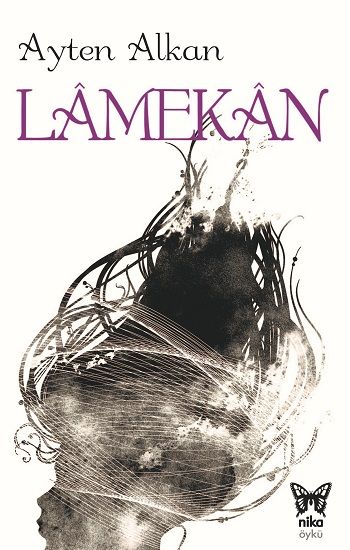 Lamekan – Ayten Alkan – Nika Yayınevi – kitap kapağı