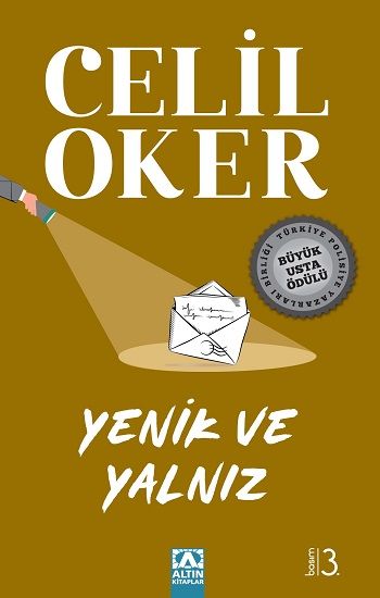 Yenik ve Yalnız (Özel Baskı) - Altın Kitaplar Kitap