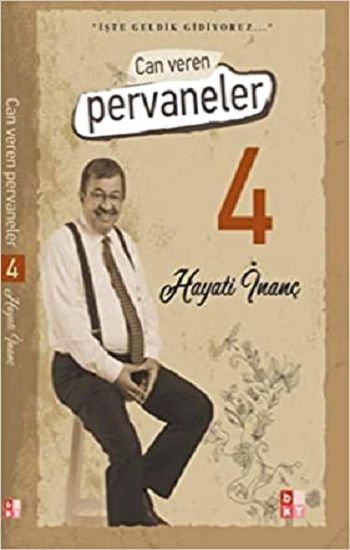 Can Veren Pervaneler - 4 – Hayati İnanç – Babıali Kültür Yayınları – kitap kapağı