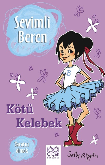 Sevimli Beren Kötü Kelebek - Yaratıcı Olmak - 1001 Çiçek Kitaplar Kitap