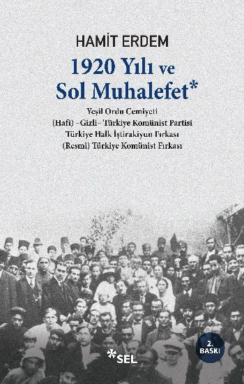 1920 Yılı ve Sol Muhalefet - Sel Yayıncılık Kitap