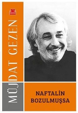Naftalin Bozulmuşsa - Kırmızı Kedi Yayınevi Kitap