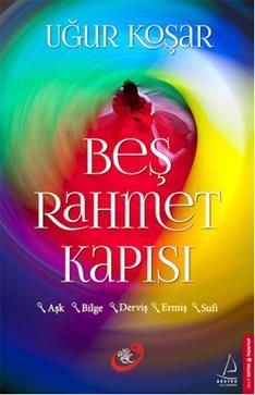 Beş Rahmet Kapısı - Destek Yayınları Kitap