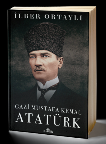 Gazi Mustafa Kemal Atatürk (Ciltli) - Kronik Kitap Kitap