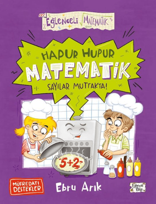 Hapur Hupur Matematik Sayılar Mutfakta - Eğlenceli Bilgi Yayınları Kitap