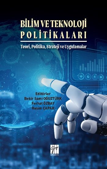 Bilim ve Teknoloji Politikaları - Gazi Kitabevi Kitap