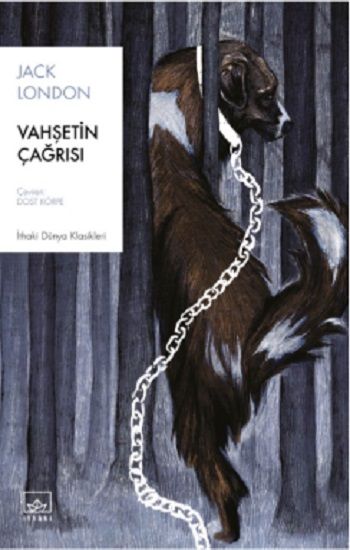 Vahşetin Çağrısı – Jack London – İthaki Yayınları – kitap kapağı