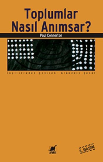 Toplumlar Nasıl Anımsar? – Paul Connerton – Ayrıntı Yayınları – kitap kapağı