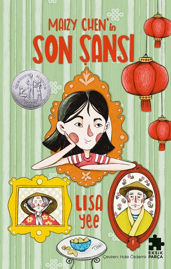 Maizy Chen’in Son Şansı - Eksik Parça Yayınları Kitap