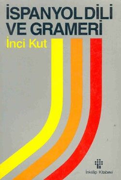 İspanyol Dili ve Grameri - İnkılap Kitabevi Kitap