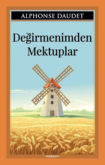 Değirmenimden Mektuplar - Sıfır6 Yayınevi Kitap