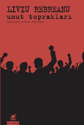 Umut Toprakları – Liviu Rebreanu – Ayrıntı Yayınları – kitap kapağı