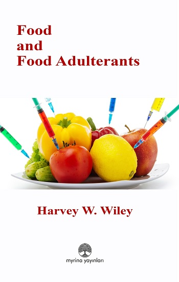 Food and Food Adulterants - Myrina Yayınları Kitap