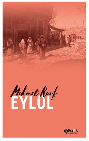 Eylül – Mehmet Rauf – Fark Yayınları – kitap kapağı