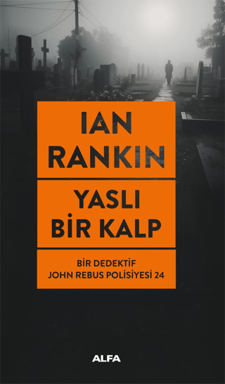 Yaslı Bir Kalp - Alfa Yayınları Kitap