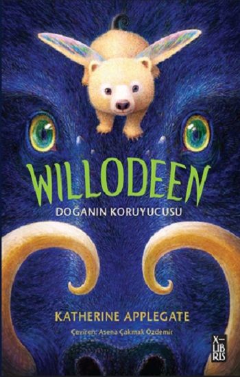 Willodeen-Doğanın Koruyucusu - X-Libris Kitap
