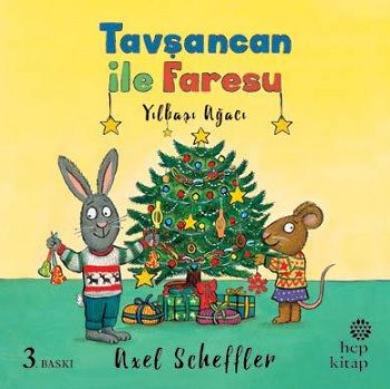 Tavşancan ile Faresu - Yılbaşı Ağacı - Hep Kitap Kitap