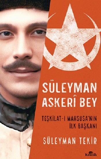Süleyman Askeri Bey - Kronik Kitap Kitap