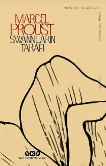 Swann’ların Tarafı – Marcel Proust – Yapı Kredi Yayınları – kitap kapağı