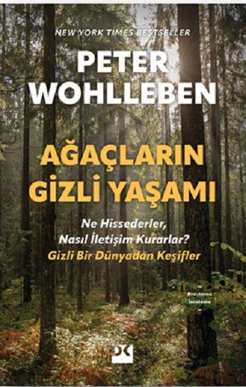 Ağaçların Gizli Yaşamı – Peter Wohlleben – Doğan Kitap – kitap kapağı