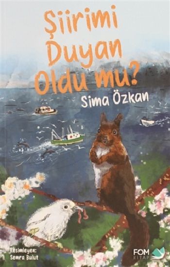 Şiirimi Duyan Oldu mu? - FOM Kitap Kitap