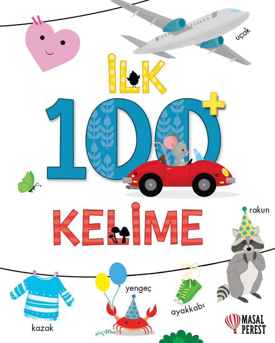 İlk 100+ Kelime (Ciltli) - Masalperest Kitap