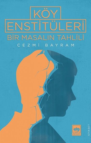 Köy Enstitüleri – Cezmi Bayram – Ötüken Neşriyat – kitap kapağı