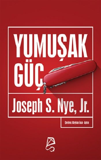 Yumuşak Güç - Serbest Akademi Kitap